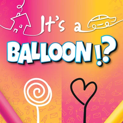 It's a Balloon!?