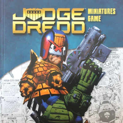 Judge Dredd Miniatures Game: Rulebook