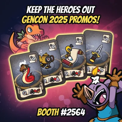 Keep the Heroes Out!: GenCon 2025 Promo Pack
