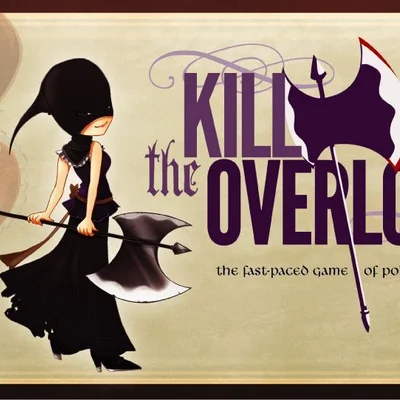 Kill the Overlord