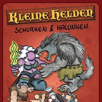 Kleine Helden: Schurken & Halunken