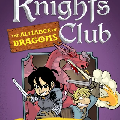 Knights Club: The Alliance of Dragons