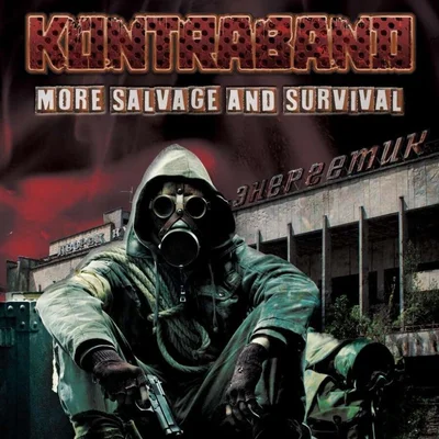 Kontraband: More Salvage and Survival