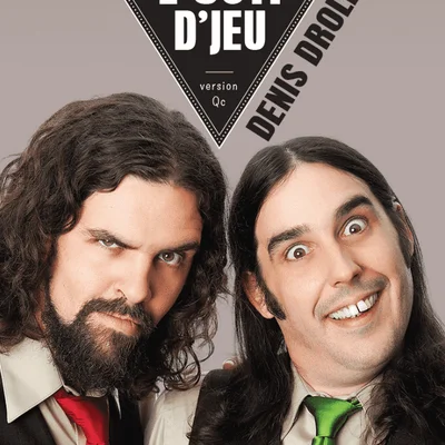 L'osti d'jeu: extension Denis Drolet