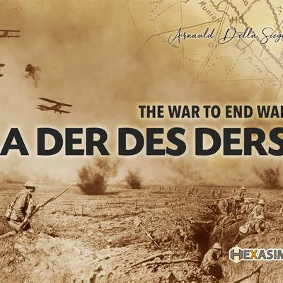 La Der des Ders: The War to End War