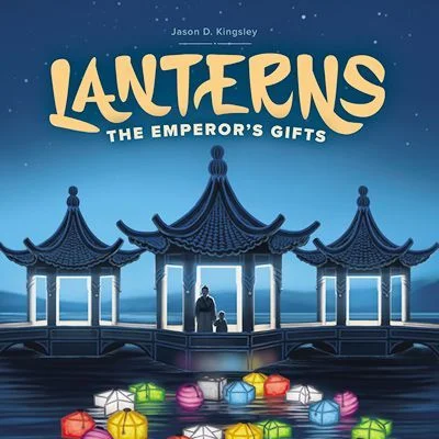 Lanterns: The Emperor's Gifts