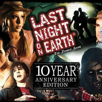 Last Night on Earth: The Zombie Game – 10 Year Anniversary Edition