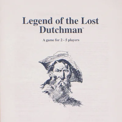 Legend of the Lost Dutchman