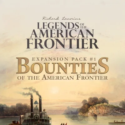 Legends of the American Frontier: Bounties of the American Frontier – Expansion Pack #1