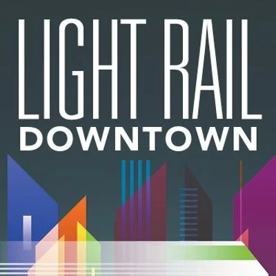 Light Rail: Downtown