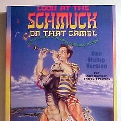 Look at the Schmuck on that Camel