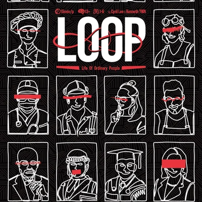 LOOP: Life of Ordinary People