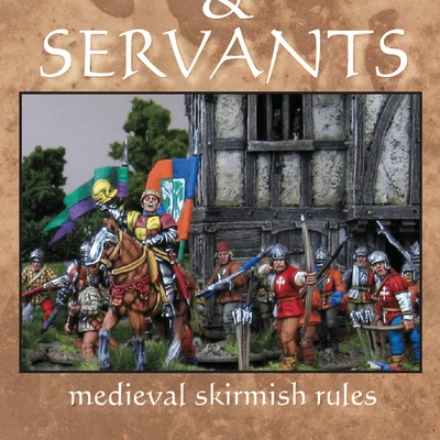 Lords & Servants: Medieval Skirmish Rules