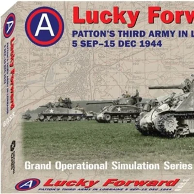 Lucky Forward: Patton's Third Army in Lorraine