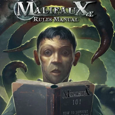 Malifaux (Second Edition): Rules Manual