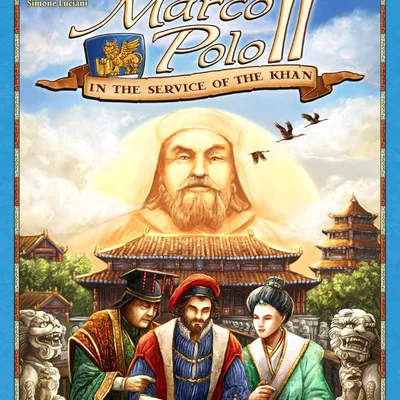 Marco Polo II: In the Service of the Khan