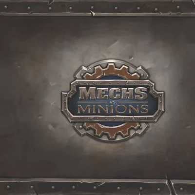 Mechs vs. Minions