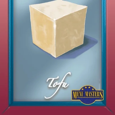 Menu Masters: Tofu