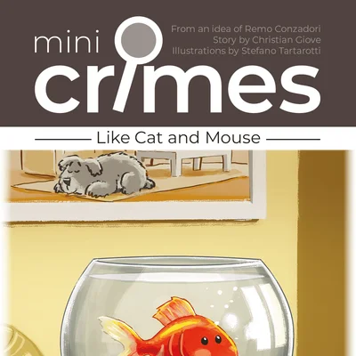 Mini Crimes: Like Cat and Mouse
