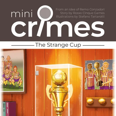 Mini Crimes: The Strange Cup