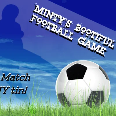 Minty's Bootiful Football Game