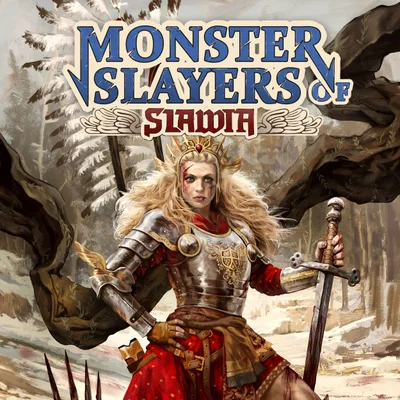 Monster Slayers of Slawia