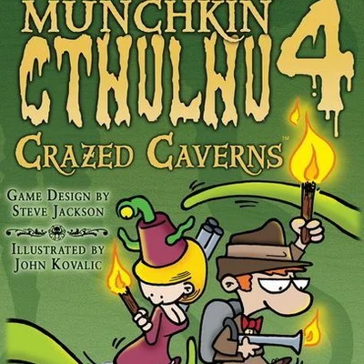 Munchkin Cthulhu 4: Crazed Caverns