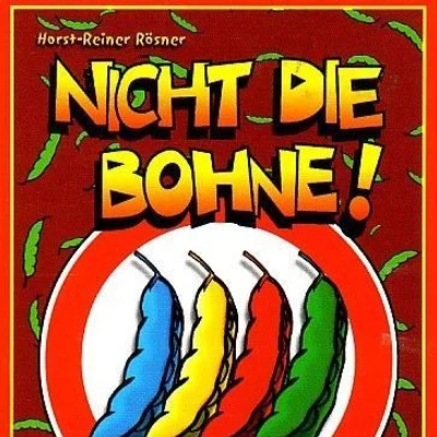 Nicht die Bohne!