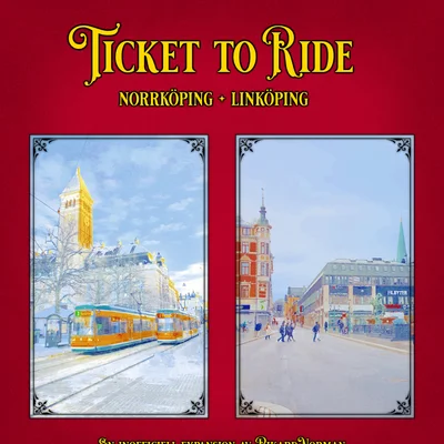 Norrköping/Linköping (fan expansion for Ticket to Ride)