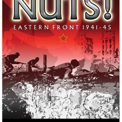 Nuts! Second Edition: Eastern Front 1941-45 – Clash of Titans