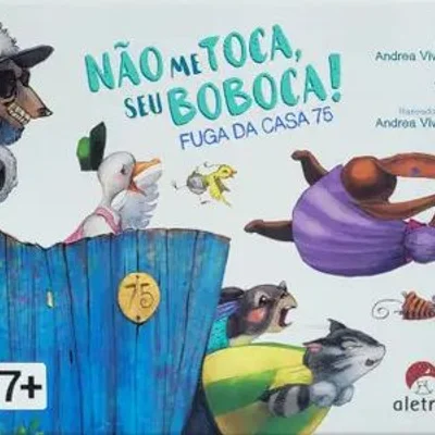 Não Me Toca Seu Boboca!