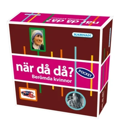 När då då?: Berömda kvinnor