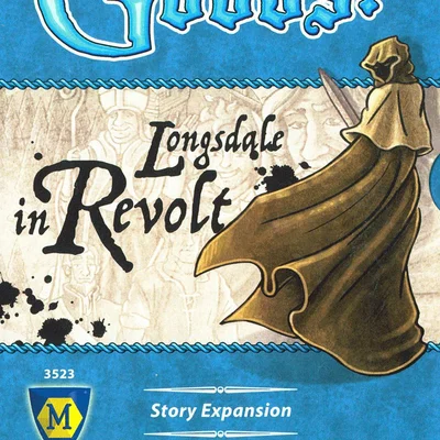 Oh My Goods!: Longsdale in Revolt