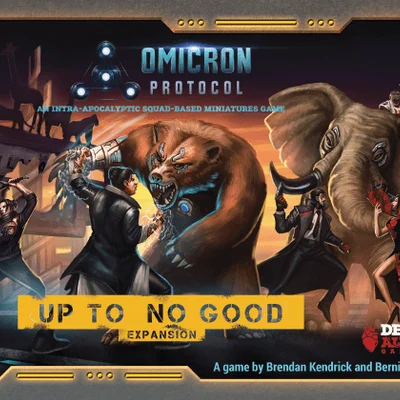 Omicron Protocol: Up to No Good