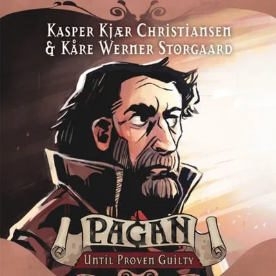 Pagan: Until Proven Guilty