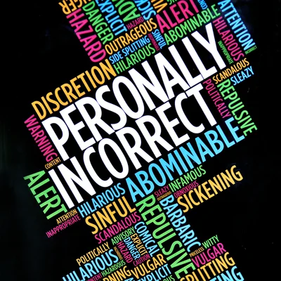 Personally Incorrect