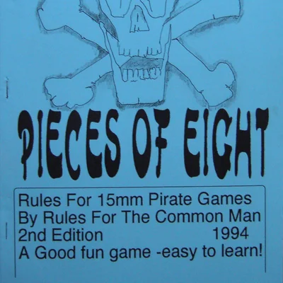 Pieces of Eight: Rules of Pirates of the 17th and 18th Centuries