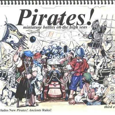 Pirates! Miniature Battles on the High Seas (3rd edition)