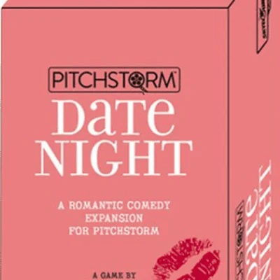 Pitchstorm: Date Night