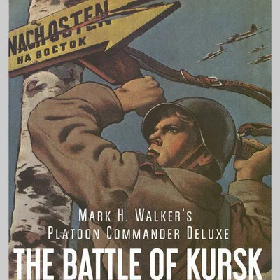 Platoon Commander Deluxe: The Battle of Kursk