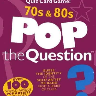 Pop The Question: The 70s & 80s