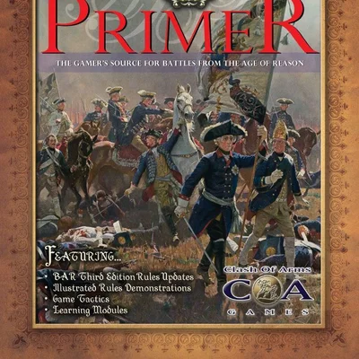Primer: The Gamer's Source for Battles from the Age of Reason