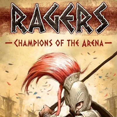 Ragers: Champions of the Arena