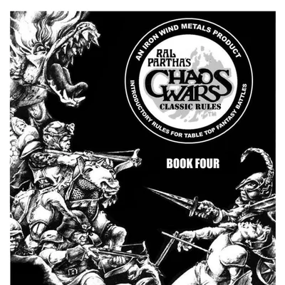 Ral Partha's: Chaos Wars – Classic Rules Book Four: Legendary Scenarios
