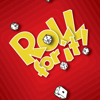 Roll For It!