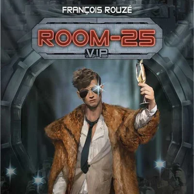 Room 25: VIP