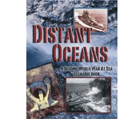 Second World War at Sea: Distant Oceans
