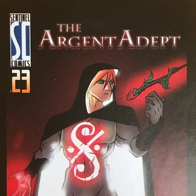 Sentinels of the Multiverse: The Argent Adept – Dark Dynamics