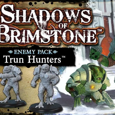 Shadows of Brimstone: Trun Hunters Enemy Pack