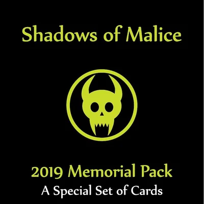 Shadows of Malice: 2019 Memorial Pack